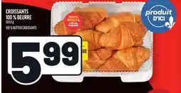 Metro CROISSANTS 100 % BEURRE | 100 % BUTTER CROISSANTS offer
