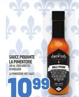 Metro SAUCE PIQUANTE LA PIMENTERIE | LA PIMENTERIE HOT SAUCE offer