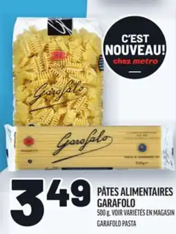 Metro PÂTES ALIMENTAIRES GARAFOLO | GARAFOLO PASTA offer