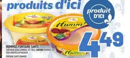 Metro HUMMUS FONTAINE SANTÉ | FONTAINE SANTÉ HUMMUS offer
