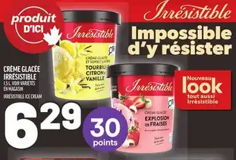 Metro CRÈME GLACÉE IRRÉSISTIBLE | IRRÉSISTIBLE ICE CREAM offer