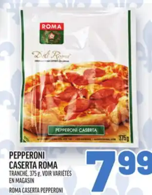 Metro PEPPERONI CASERTA ROMA | ROMA CASERTA PEPPERONI offer