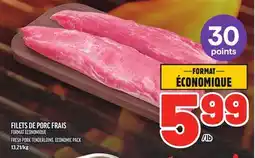 Metro FILETS DE PORC FRAIS FORMAT ÉCONOMIQUE | FRESH PORK TENDERLOINS ECONOMIC PACK offer