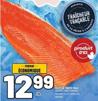 Metro FILETS DE TRUITE FRAIS | FRESH TROUT FILLETS offer