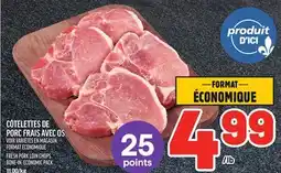 Metro CÔTELETTES DE PORC FRAIS AVEC OS | FRESH PORK LOIN CHOPS BONE-IN offer