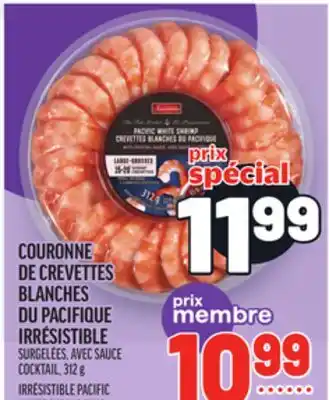 Metro COURONNE DE CREVETTES BLANCHES DU PACIFIQUE IRRÉSISTIBLE | IRRÉSISTIBLE PACIFIC WHITE SHRIMP RING offer