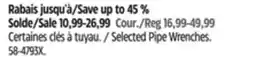 Canadian Tire Mastercraft Selected Pipe Wrenches offer