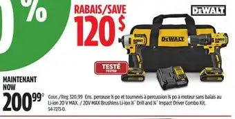 Canadian Tire DEWALT 20V MAX Brushless Li-Ion 1⁄2˝ Drill and 1⁄4˝ Impact Driver Combo Kit offer