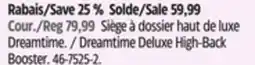 Canadian Tire Harmony Dreamtime Deluxe High-Back Booster offer