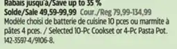 Canadian Tire Selected 10-Pc Cookset or 4-Pc Pasta Pot offer