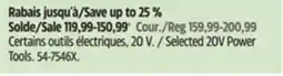 Canadian Tire Selected 20V Power Tools offer
