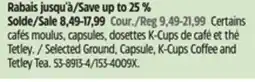 Canadian Tire Maxwell Selected Ground, Capsule, K-Cups Coffee and Tetley Tea offer