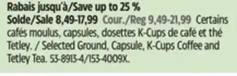 Canadian Tire Maxwell Selected Ground, Capsule, K-Cups Coffee and Tetley Tea offer