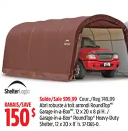 Canadian Tire Garage-in-a-Box RoundTop Heavy-Duty Shelter offer