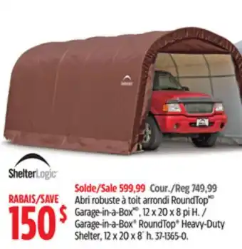 Canadian Tire Garage-in-a-Box RoundTop Heavy-Duty Shelter offer