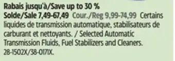 Canadian Tire MotoMaster Selected Automatic Transmission Fluids, Fuel Stabilizers and Cleaners offer