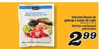 Marché Richelieu SELECTION FLOCONS DE GOBERGE À SAVEUR DE CRABE | SELECTION CRAB FLAVOURED POLLOCK FLAKES offer
