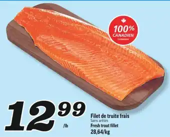 Marché Richelieu FILET DE TRUITE FRAIS | FRESH TROUT FILLET offer