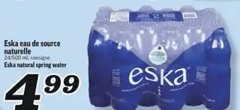 Marché Richelieu ESKA EAU DE SOURCE NATURELLE | ESKA NATURAL SPRING WATER offer