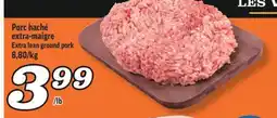 Marché Richelieu PORC HACHÉ EXTRA-MAIGRE | EXTRA LEAN GROUND PORK offer