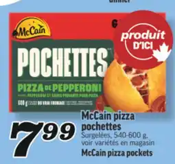 Marché Richelieu MCCAIN PIZZA POCHETTES | MCCAIN PIZZA POCKETS offer