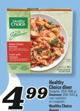 Marché Richelieu HEALTHY CHOICE DÎNER | HEALTHY CHOICE DINNER offer
