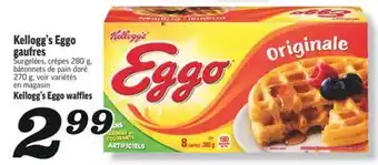 Marché Richelieu KELLOGG'S EGGO GAUFRES | KELLOGG'S EGGO WAFFLES offer