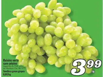 Marché Richelieu RAISINS VERTS SANS PÉPINS | SEEDLESS GREEN GRAPES offer