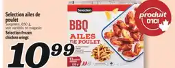 Marché Richelieu SELECTION AILES DE POULET | SELECTION FROZEN CHICKEN WINGS offer