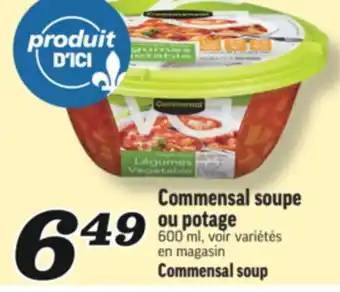 Marché Richelieu COMMENSAL SOUPE OU POTAGE | COMMENSAL SOUP offer