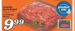 Marché Richelieu IRRÉSISTIBLE BAVETTE DE BOEUF | IRRÉSISTIBLE BEEF offer