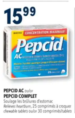 Familiprix PEPCID AC or PEPCID COMPLET, Relieves heartburn, 25 chewable tablets or 30 tablets offer