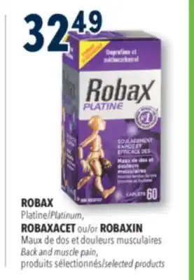 Familiprix ROBAX, Platinum, or ROBAXIN, Back and muscle pain, selected products offer