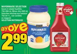 Super C MAYONNAISE SELECTION offer