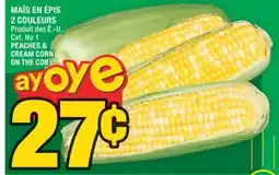Super C MAÏS EN ÉPIS 2 COULEURS | PEACHES & CREAM CORN ON THE COB offer