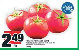 Super C TOMATES ROUGES DE SERRE | HOTHOUSE RED TOMATOES offer