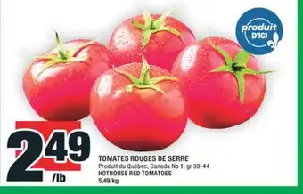 Super C TOMATES ROUGES DE SERRE | HOTHOUSE RED TOMATOES offer