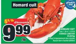 Super C HOMARD CUIT | COOKED LOBSTER offer