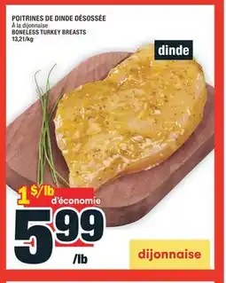 Super C POITRINES DE DINDE DÉSOSSÉE | BONELESS TURKEY BREASTS offer