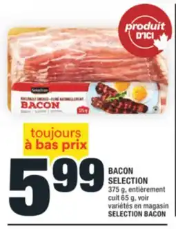 Super C BACON SELECTION | SELECTION BACON offer