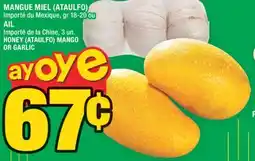 Super C MANGUE MIEL (ATAULFO) OU AIL | HONEY (ATAULFO) MANGO GARLIC offer