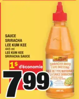 Super C SAUCE SRIRACHA LEE KUM KEE | LEE KUM KEE SRIRACHA SAUCE offer