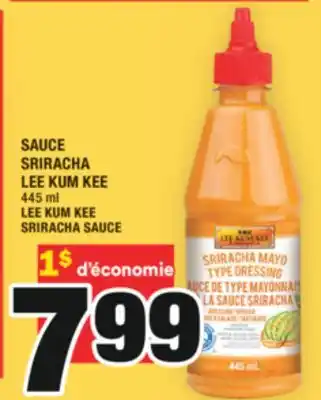 Super C SAUCE SRIRACHA LEE KUM KEE | LEE KUM KEE SRIRACHA SAUCE offer