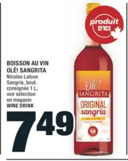 Super C BOISSON AU VIN OLÉ! SANGRITA | WINE DRINK offer