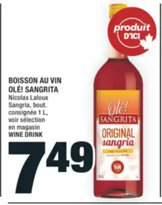 Super C BOISSON AU VIN OLÉ! SANGRITA | WINE DRINK offer