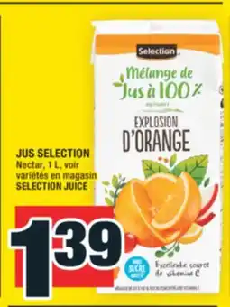 Super C JUS SELECTION | SELECTION JUICE offer