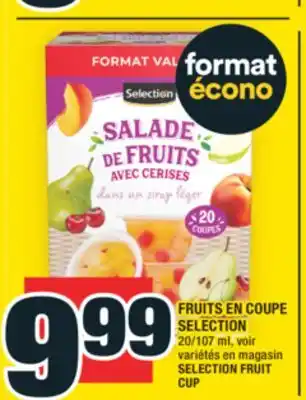 Super C FRUITS EN COUPE SELECTION | SELECTION FRUIT CUP offer