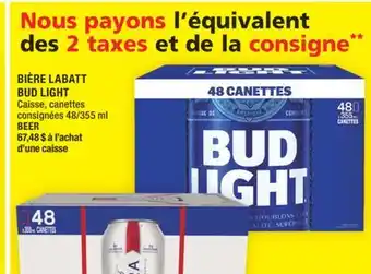 Super C BIÈRE LABATT BUD LIGHT | BEER offer
