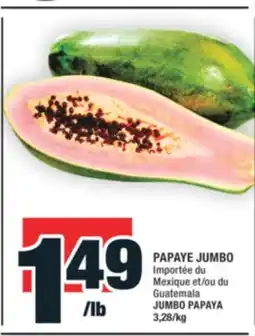 Super C PAPAYE JUMBO | JUMBO PAPAYA offer