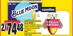 Super C BIÈRE STELLA ARTOIS, BLUE MOON | BEER offer